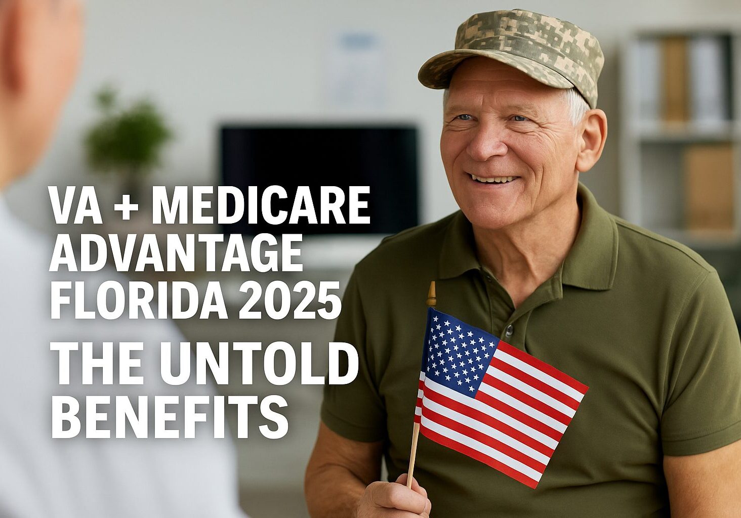 lorida veteran learning about VA Medicare Advantage plans in 2025