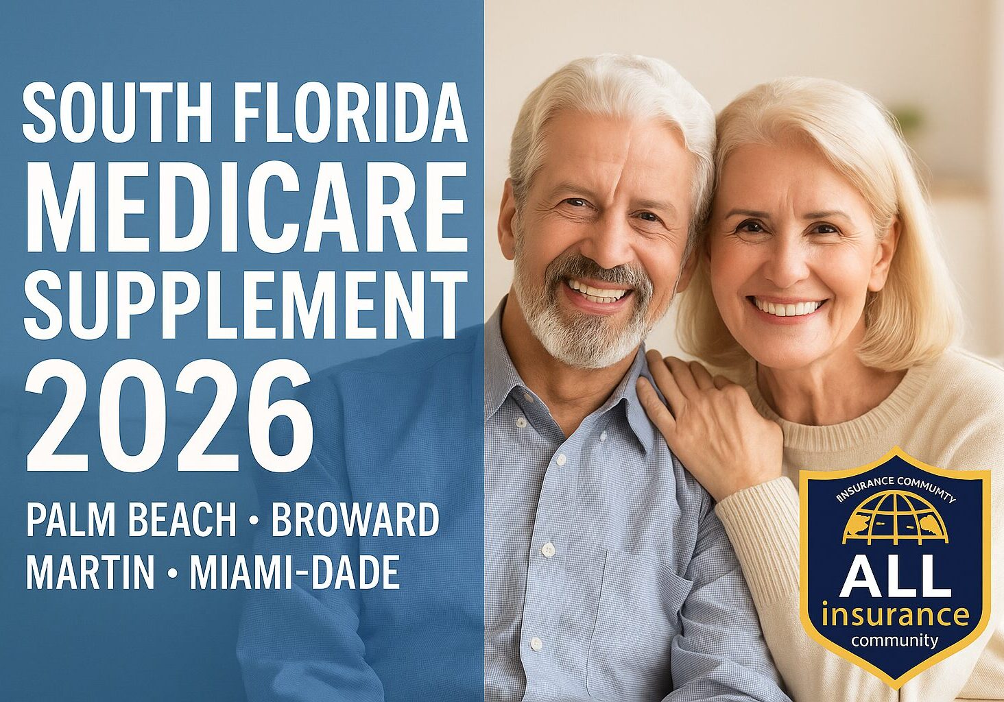 Happy senior couple smiling while reviewing Medicare Supplement 2026 information — South Florida guide for Palm Beach, Broward, Martin, and Miami-Dade by All Insurance Community.