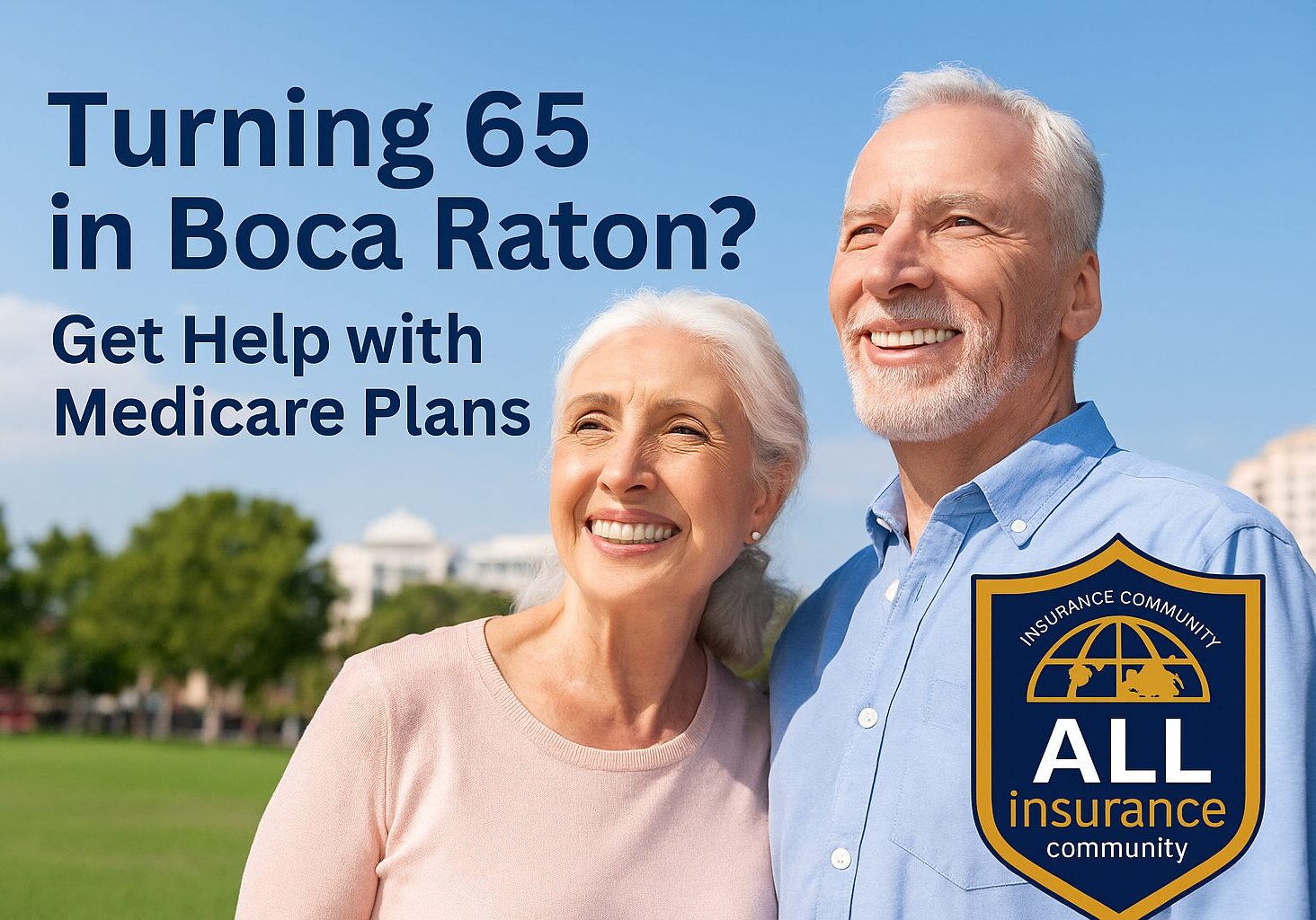 A senior couple enjoying the beach in Boca Raton, Florida, symbolizing Medicare planning and retirement coverage.”